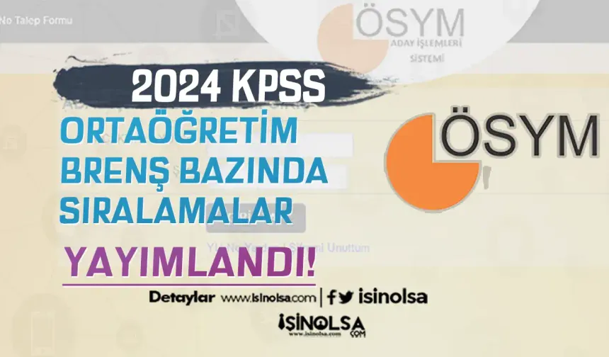 KPSS Ortaöğretim Branş Bazında Sıralamalar Yayımlandı!