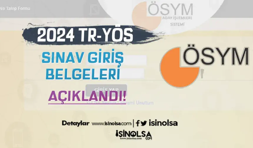 2024-TR-YÖS/2 Sınava Giriş Belgeleri Erişime Açıldı