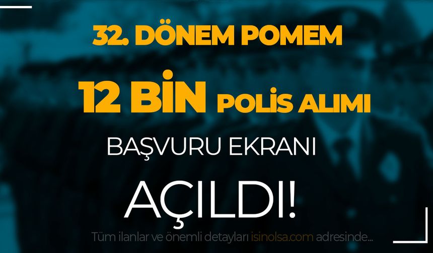 POMEM POLİS ALIMI BAŞVURU TARİHLERİ