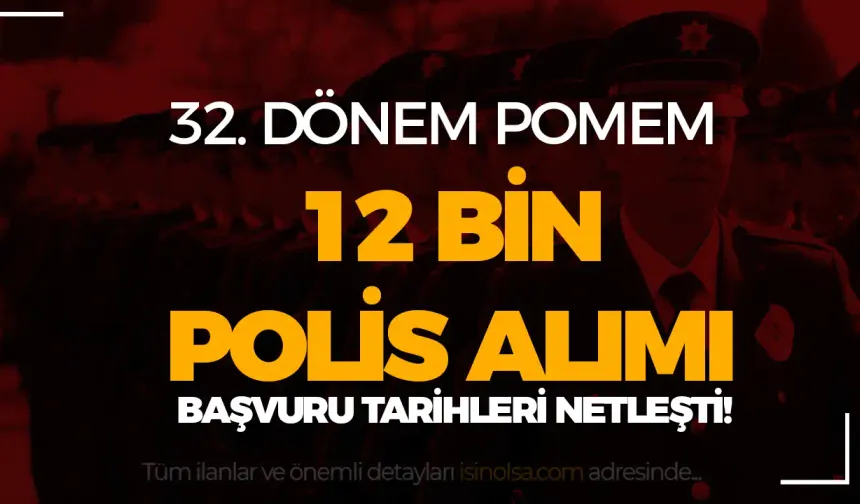 POMEM POLİS ALIMI BAŞVURU TARİHLERİ